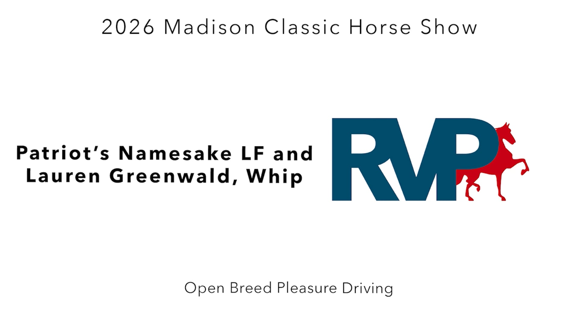 MC26 - Class 72 - Patriot's Namesake LF and Lauren Greenwald, Whip