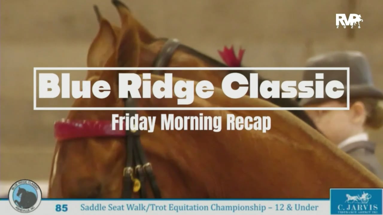 2026 Blue Ridge Classic - Saturday Morning