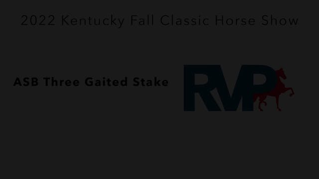 KYFC22 - Class 91 - ASB Three Gaited ...