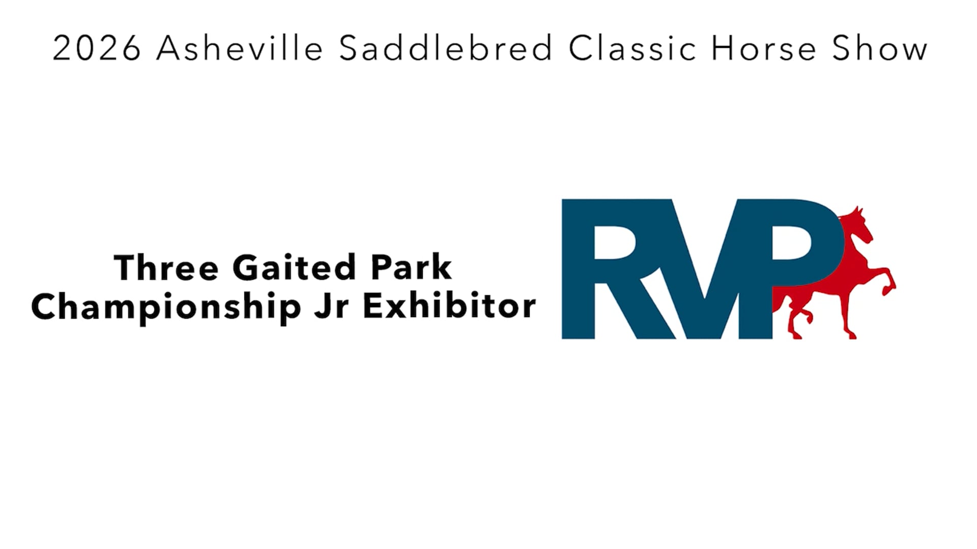 ASC26 - Class 136 - Three Gaited Park Championship Jr Exhibitor