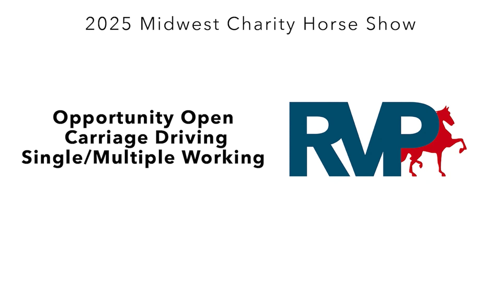 MW25 - Class 206 - Opportuinty Open Carriage Driving Single-Multiple Working