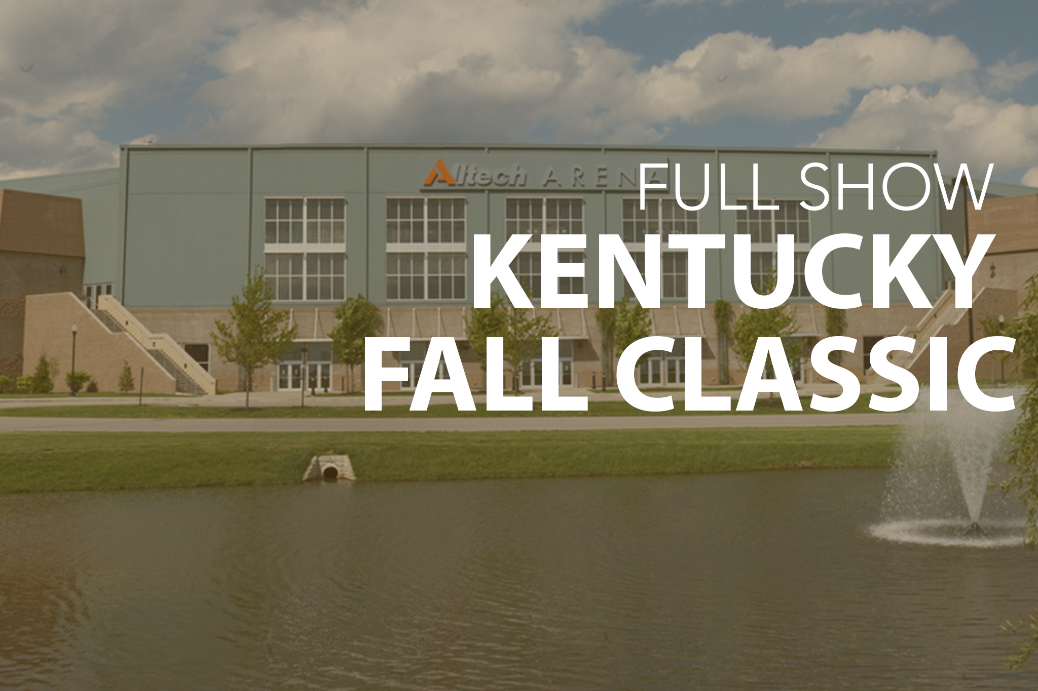 Kentucky Fall Classic Richfield Video Archive