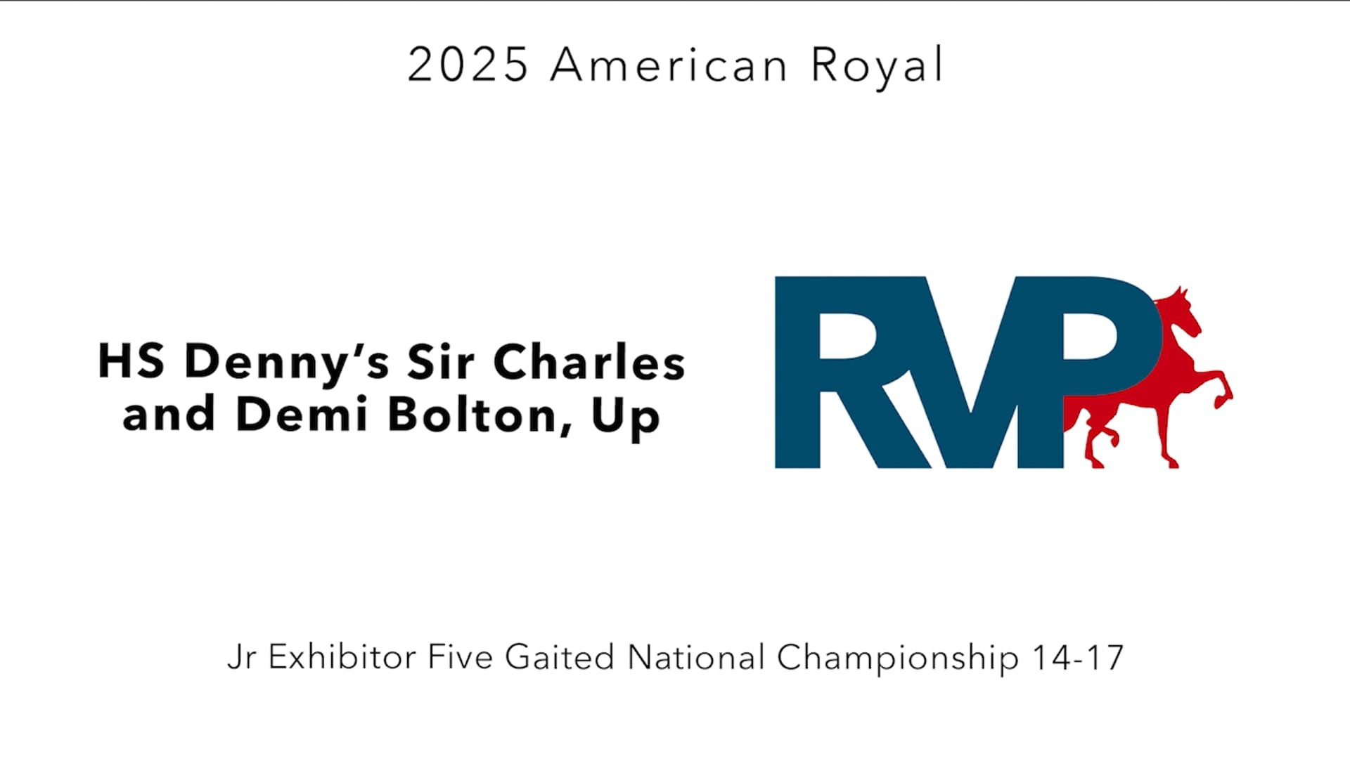 KC25 - Class 184 - HS Denny's Sir Charles and Demi Bolton, Up