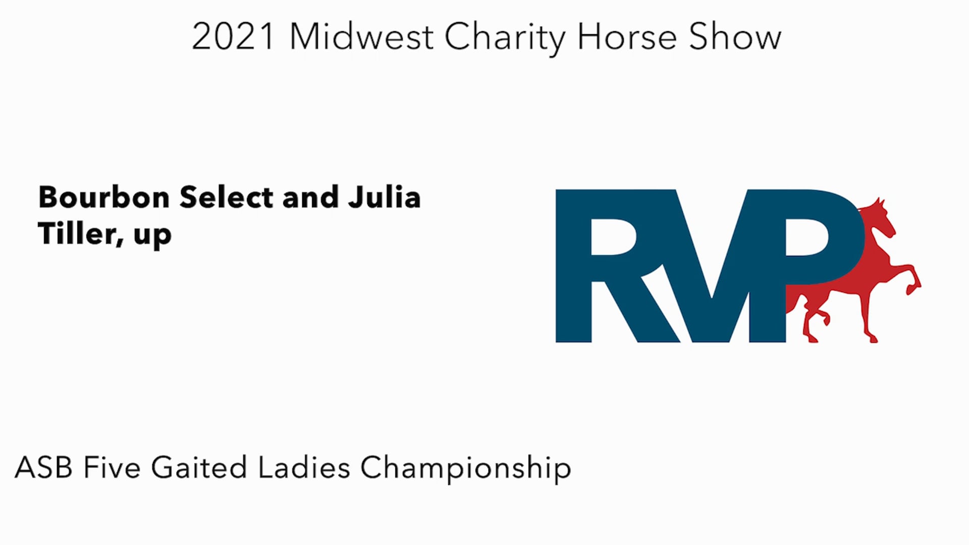 MW21 - Class 197 - Bourbon Select and Julia Tiller, up