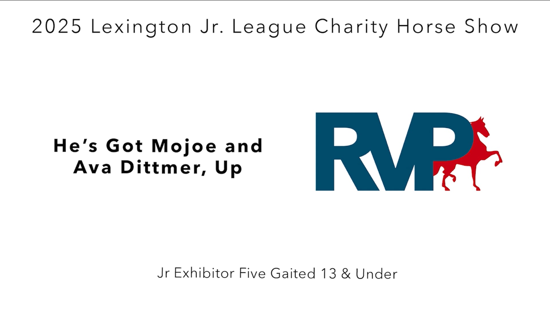 LJL25 - Class 53 - He's Got Mojoe and Ava Dittmer, Up