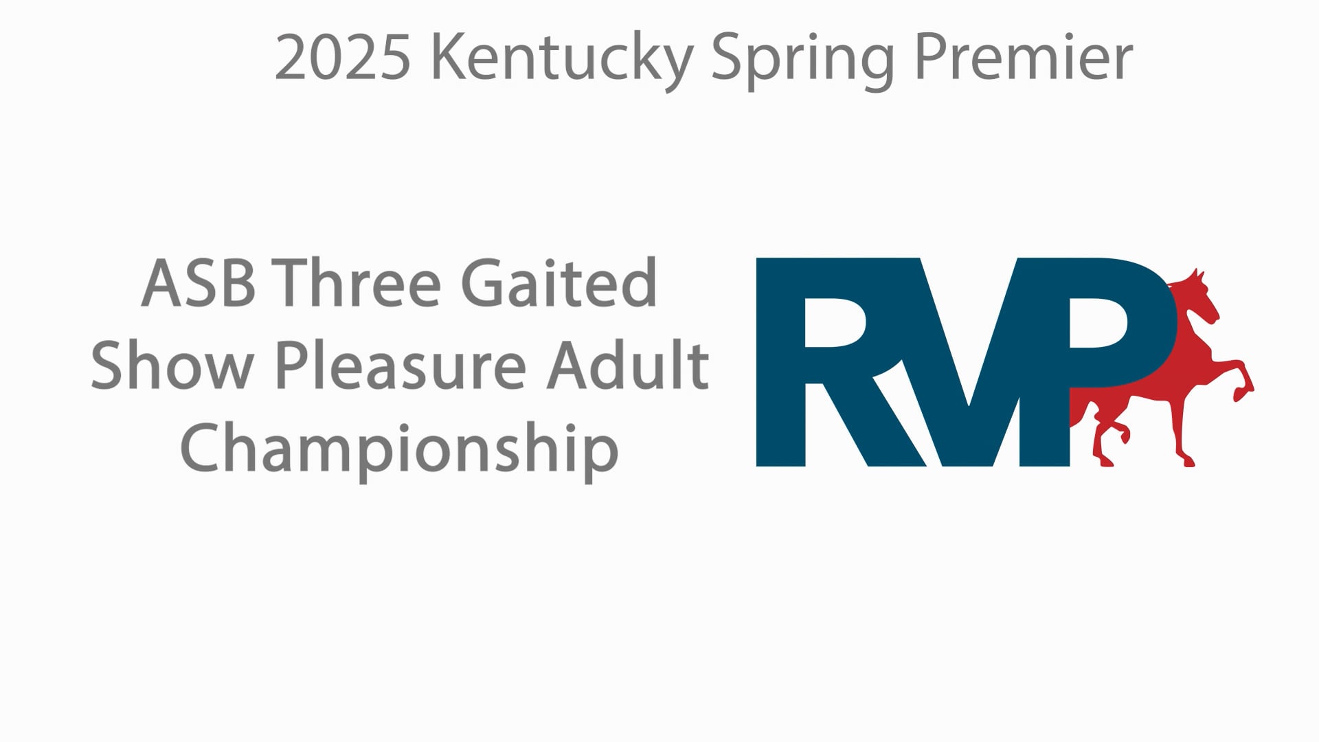 KYSP25 - Class 105 - ASB Three Gaited Show Pleasure Adult Championship