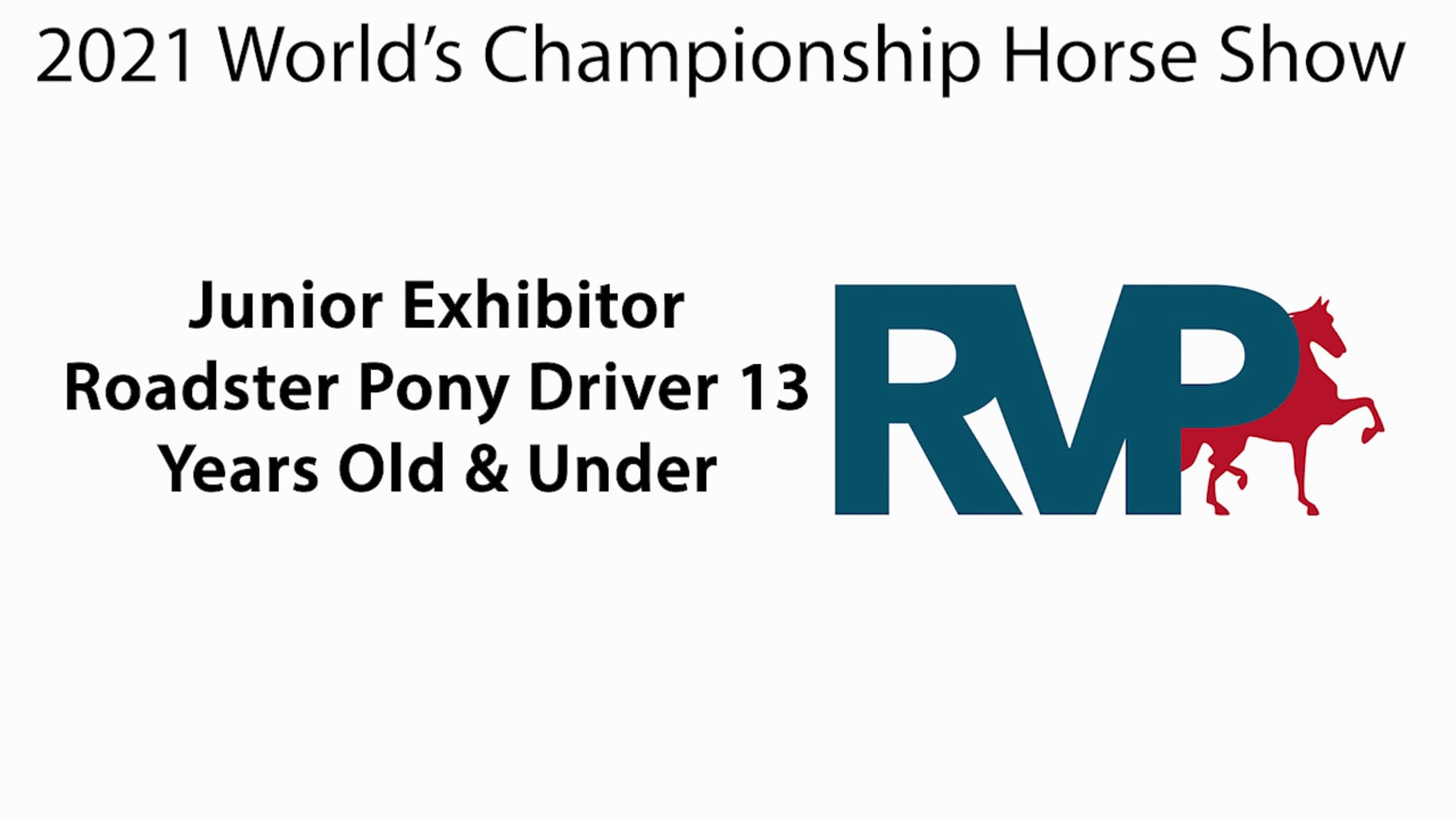 WCHS21 - Class 52 - Junior Exhibitor Roadster Pony Driver 13 Years Old & Under