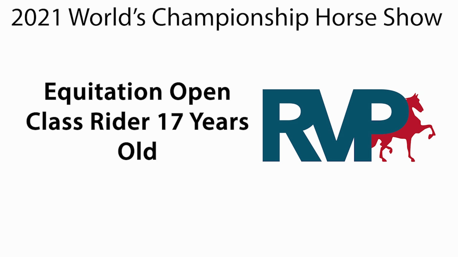 WCHS21 - Class 23 - Equitation Open Class Rider 17 Years Old