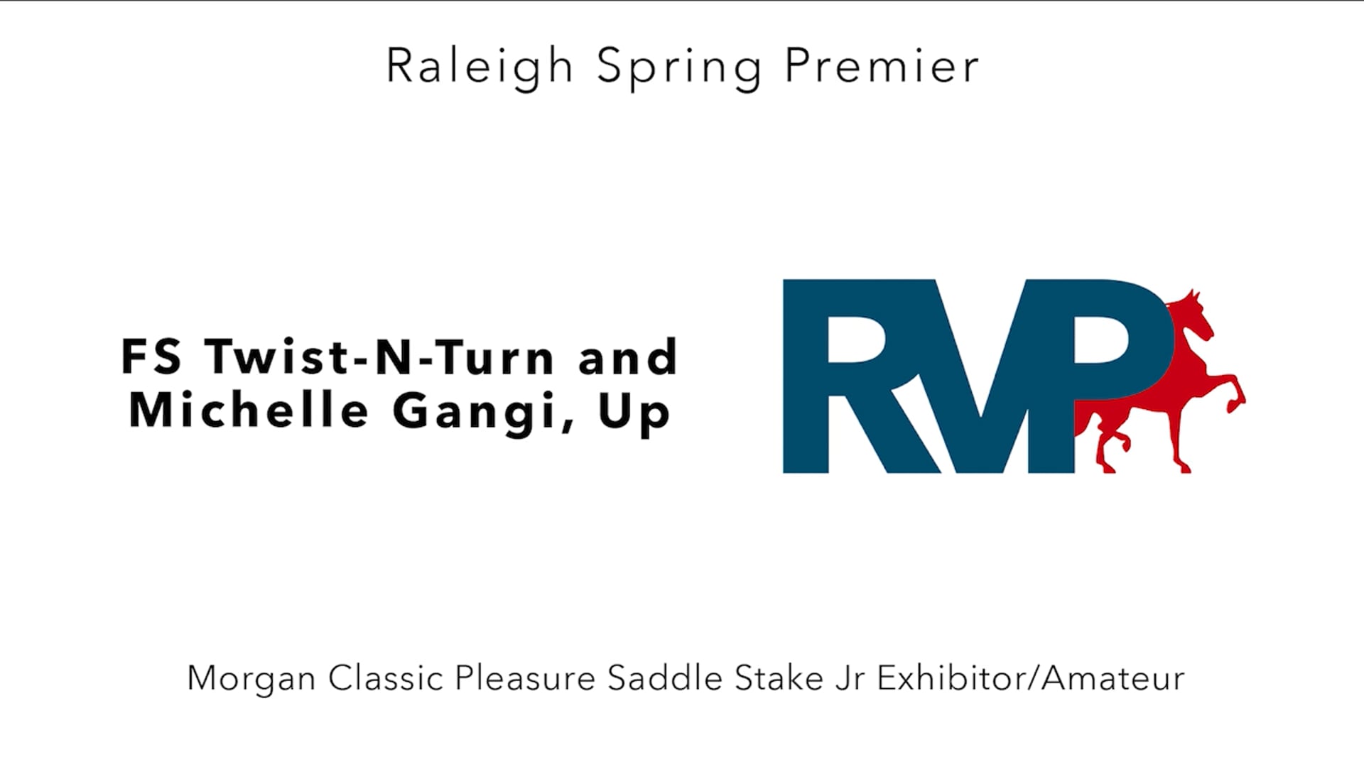 RSP25 - Class 117 - FS Twist-N-Turn and Michelle Ganci, Up