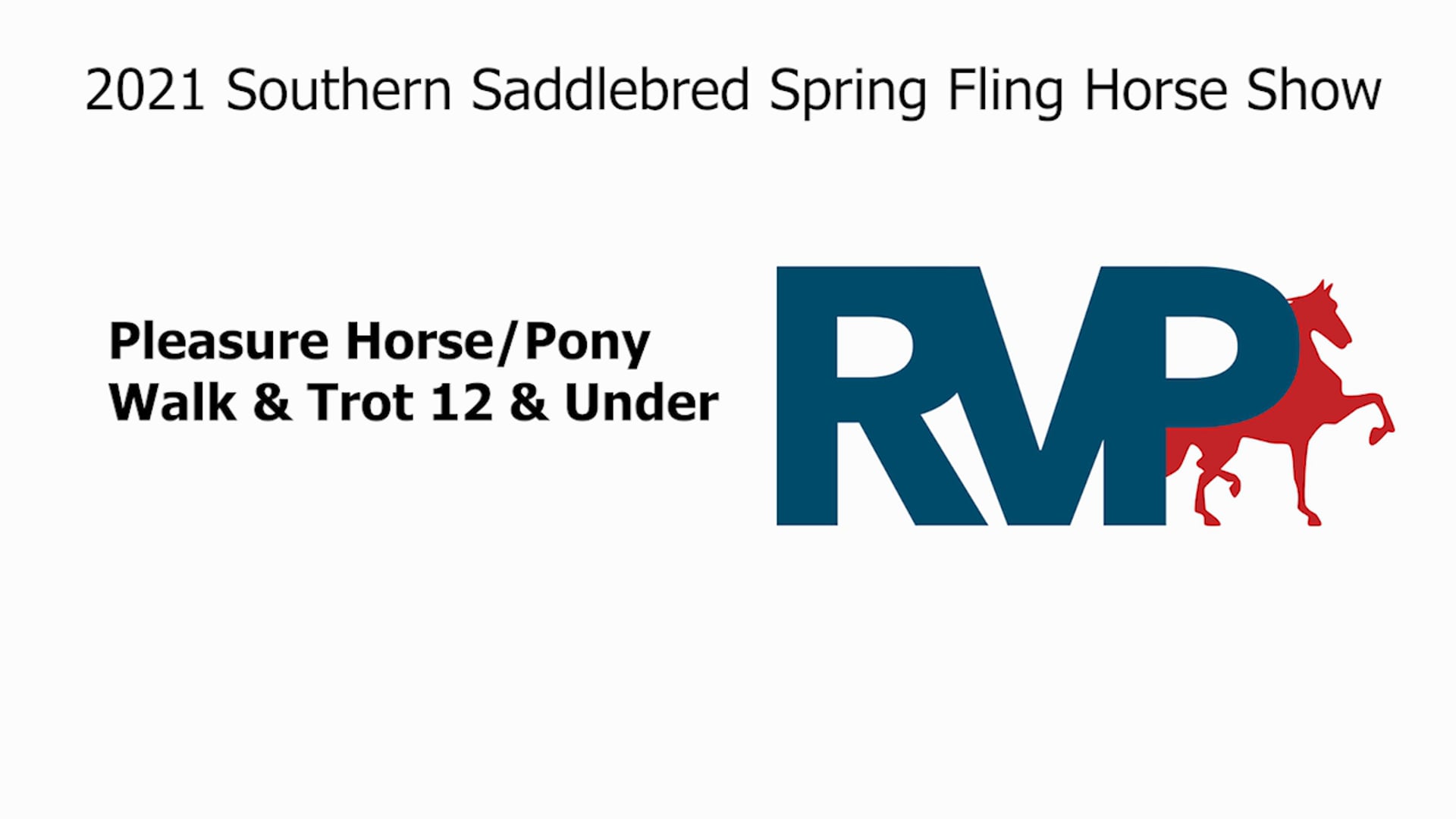 SSSF21 - Class 46 - Pleasure Horse-Pony Walk & Trot 12 & Under