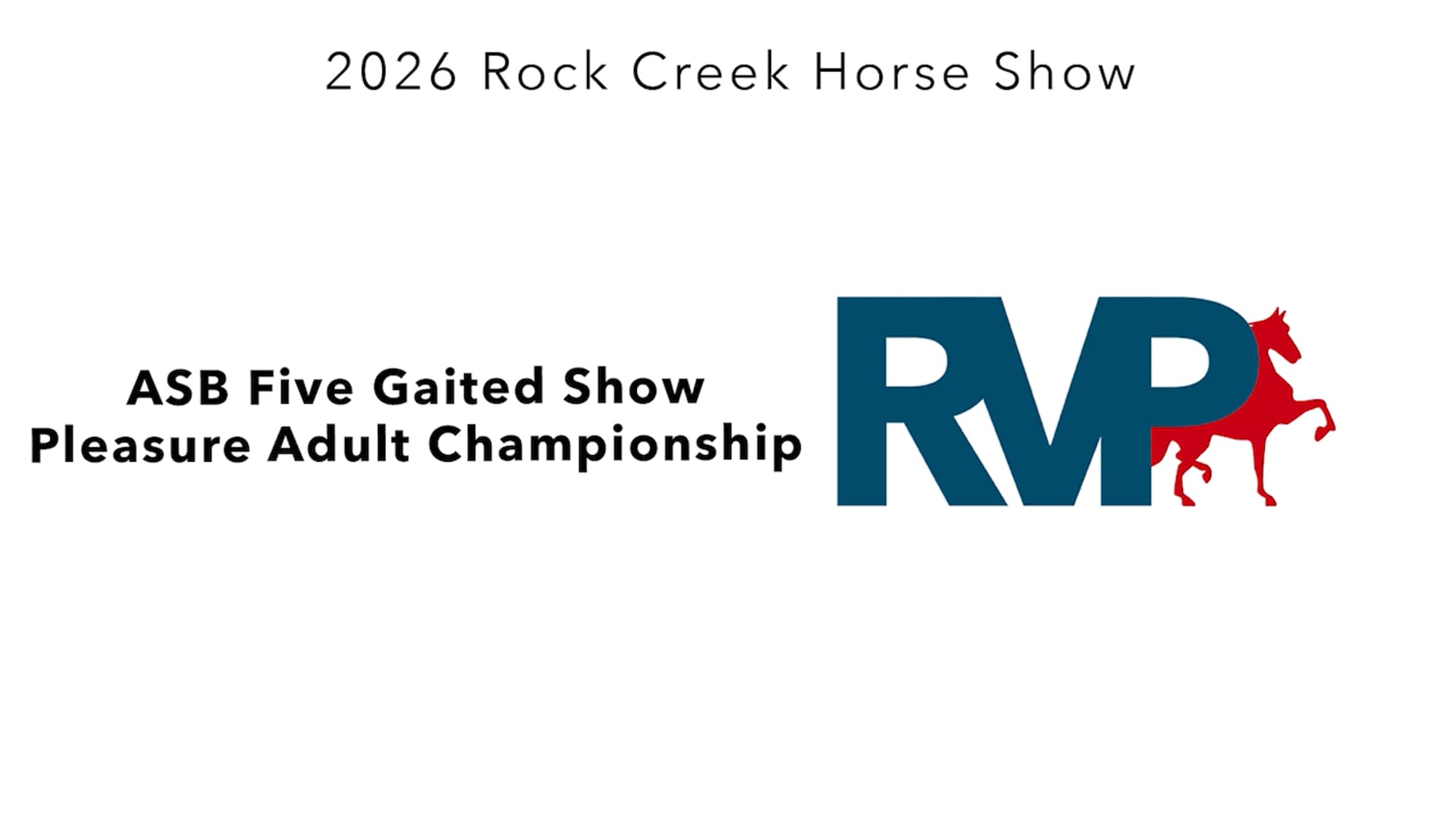 RC26 - Class 108 - ASB Five Gaited Show Pleasure Adult Championship