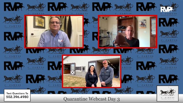 Quarantine Webcast - April 8 - Day 3