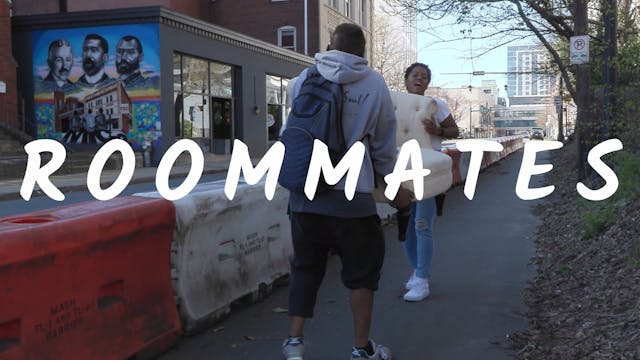 Roommates ep 3 "All in Each Other’s Way"