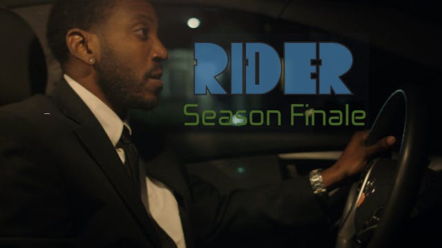 RIDER | Season Finale