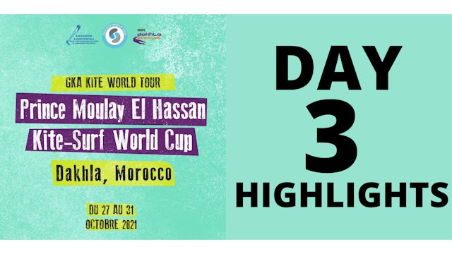GKA Wingfoil World Cup Morocco Day 3 Highlights