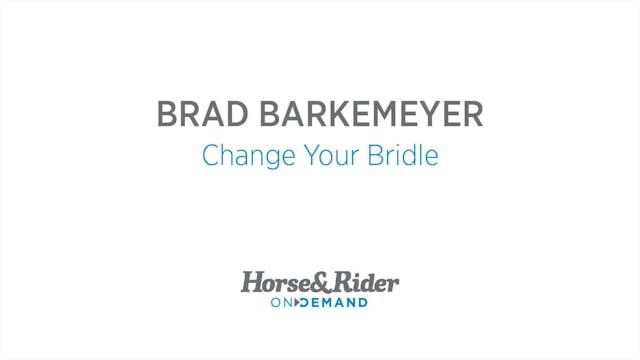 When to Change Your Horse's Bridle an...