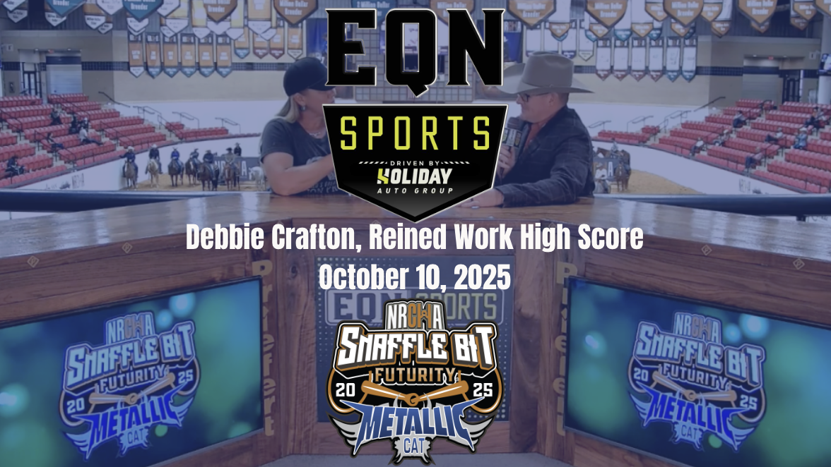 Debbie Crafton, Reined Work High Score | Snaffle Bit Futurity | October 10, 2025
