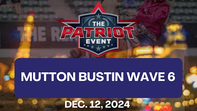 Mutton Bustin Wave 6 | Patriot Event ...