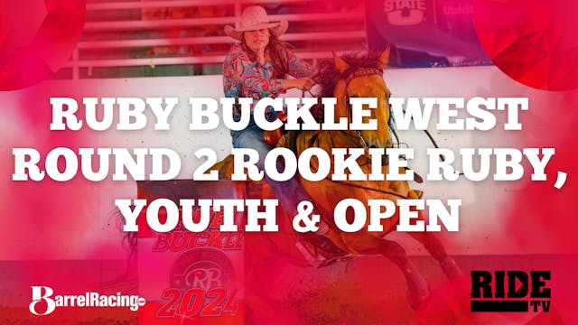 Ruby Buckle West Barrel Race | Second...