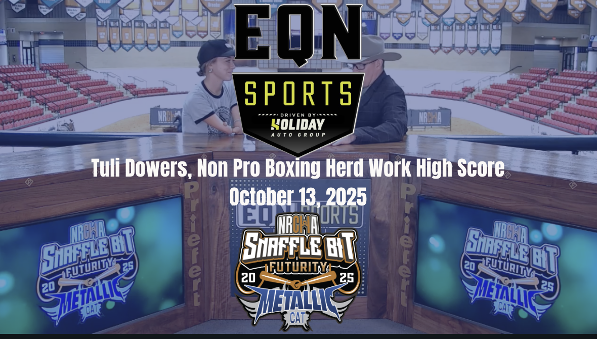 Tuli Dowers, NP Boxing Herd Work High Score | Snaffle Bit Futurity | 10/13/25