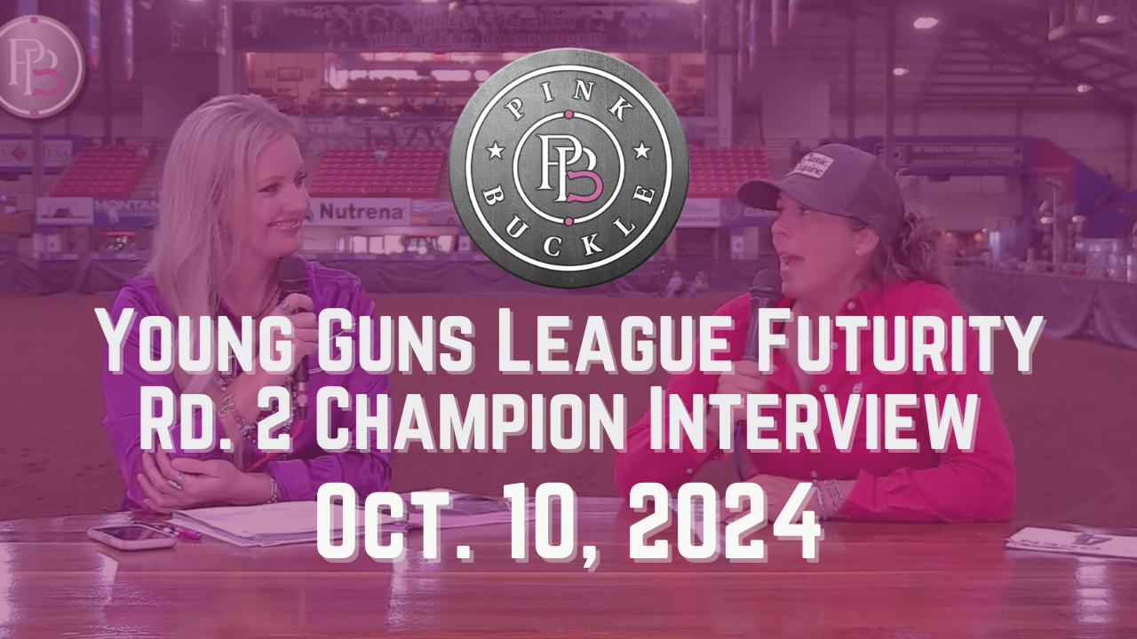 Ryann Pedone, Young Guns League Futurity Rd. 2 Champ | Pink Buckle | 10/10/24