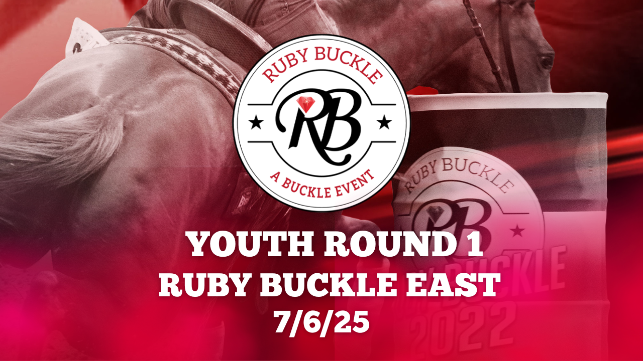 Youth Round 1 | Ruby Buckle East Barr...