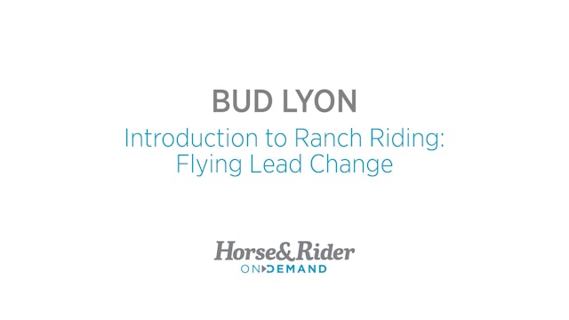 Introduction to Ranch Riding: Flying Lead Change
