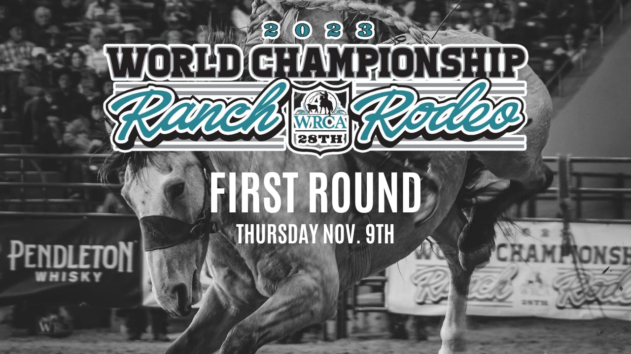 Thursday Performance | 28th WRCA World Championship Ranch Rodeo - RIDE TV