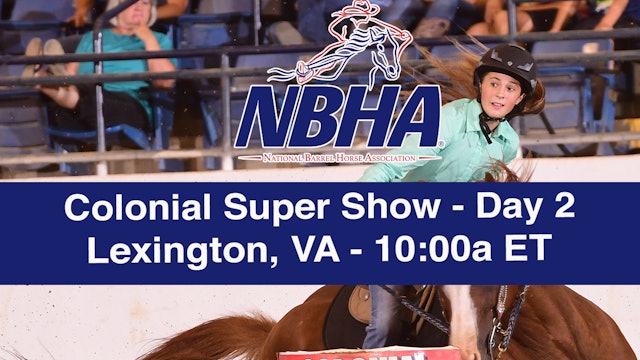 2019 NBHA Colonial Super Show - Lexington - Day 2