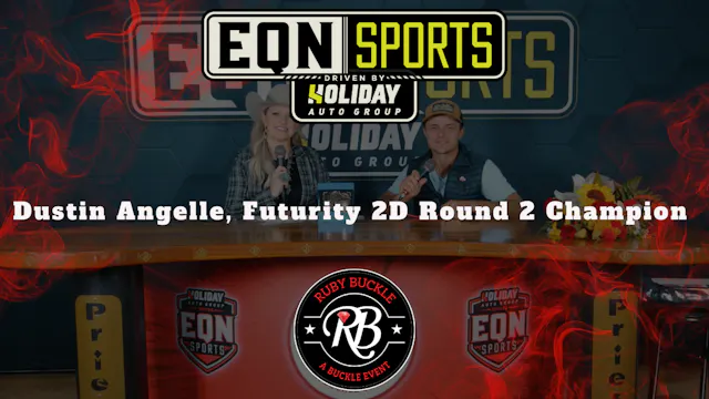 Dustin Angelle, 2D Round 2 Futurity W...