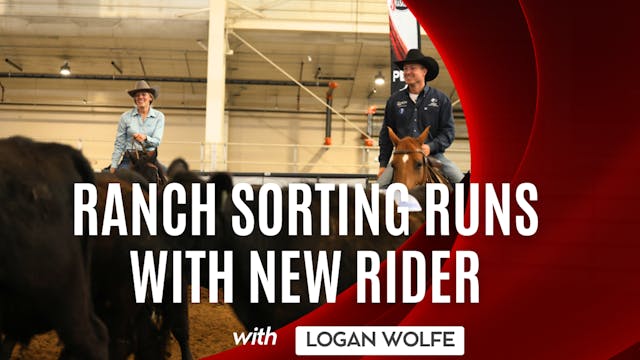 Ranch Sorting Runs With New Rider