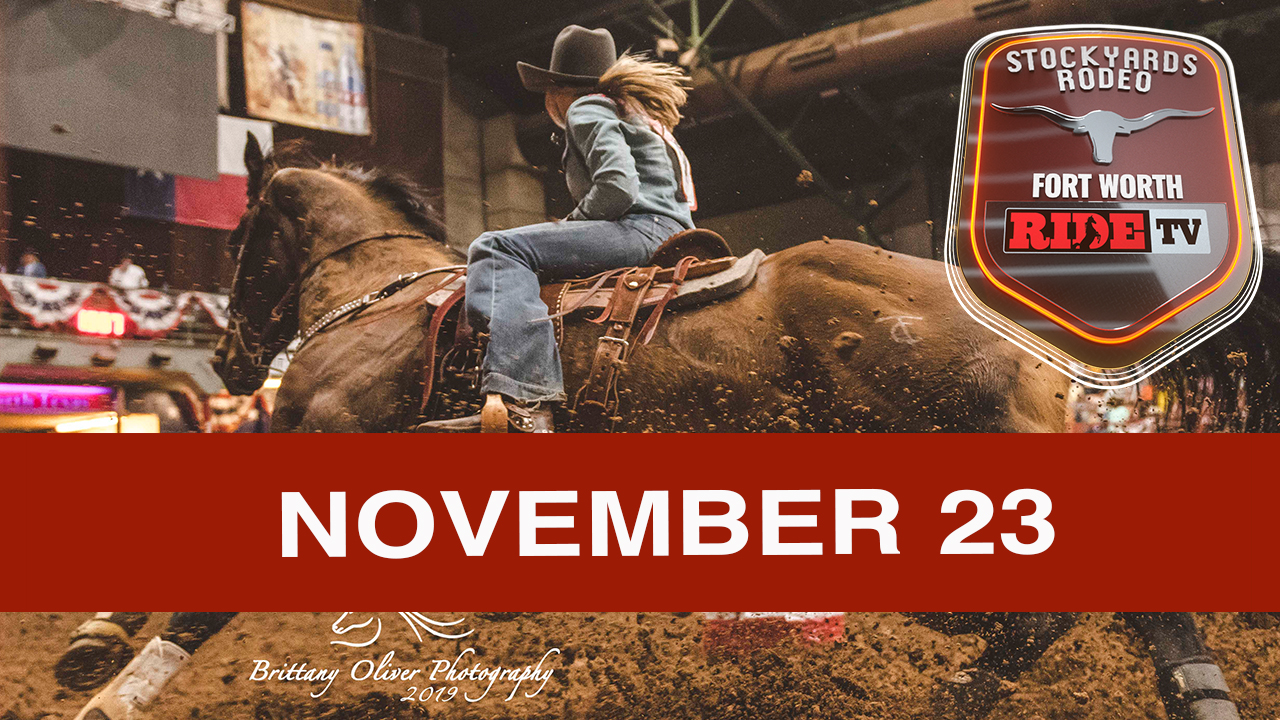 Stockyards Rodeo November 23rd, 2019