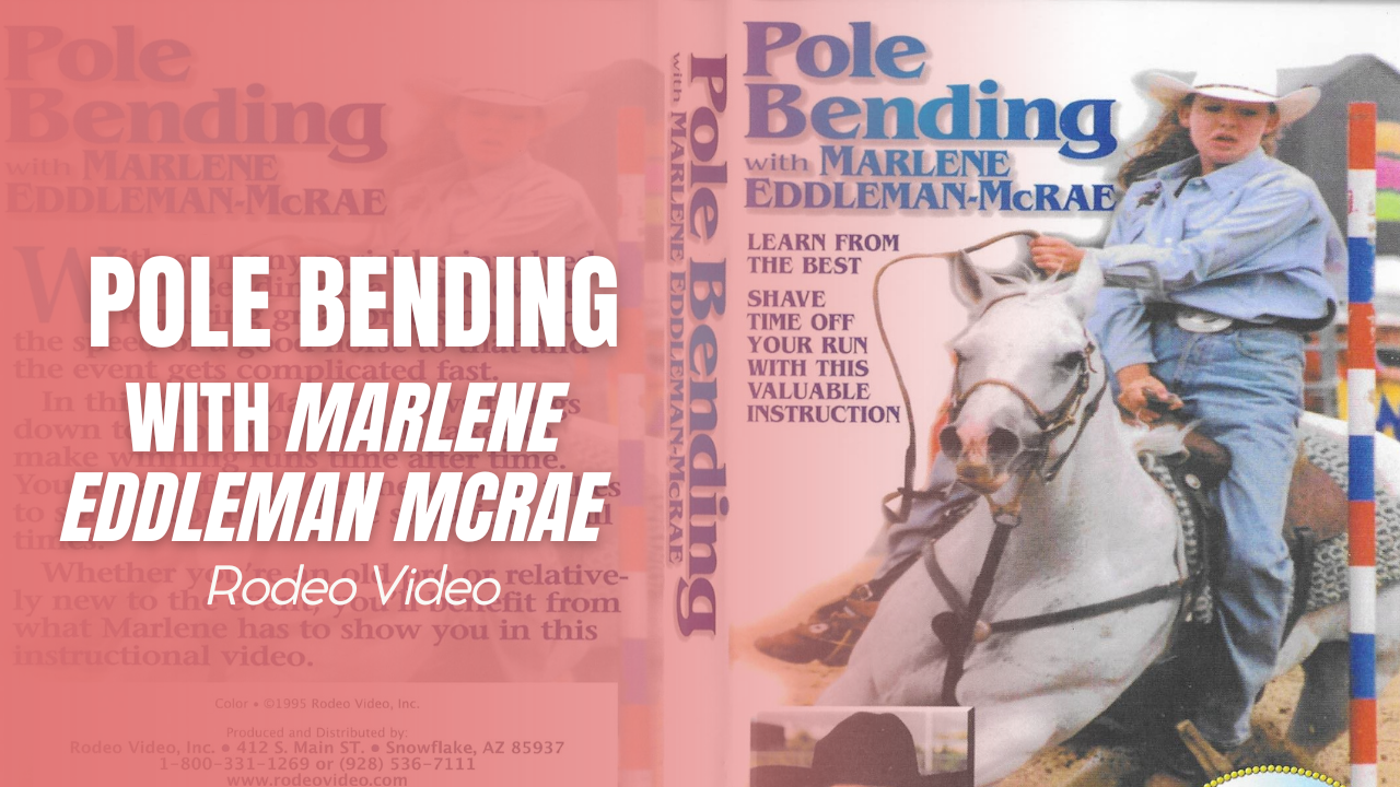 Pole Bending with Marlene Eddleman McRae
