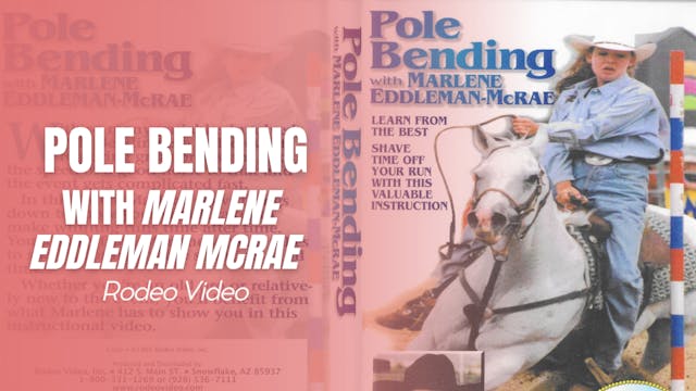 Pole Bending with Marlene Eddleman McRae