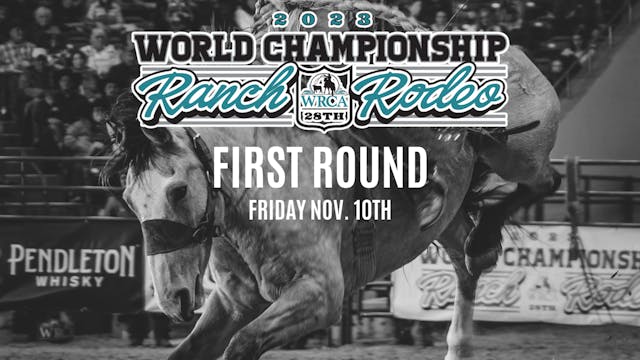 Friday | First Round | 28th WRCA Worl...