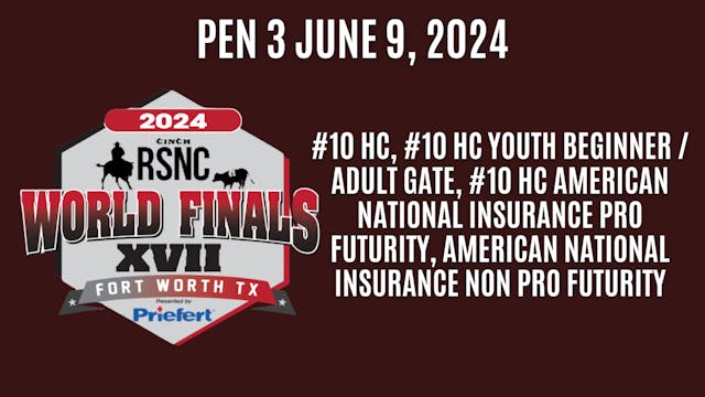 Pen 3 | 2024 Cinch RSNC World Finals ...