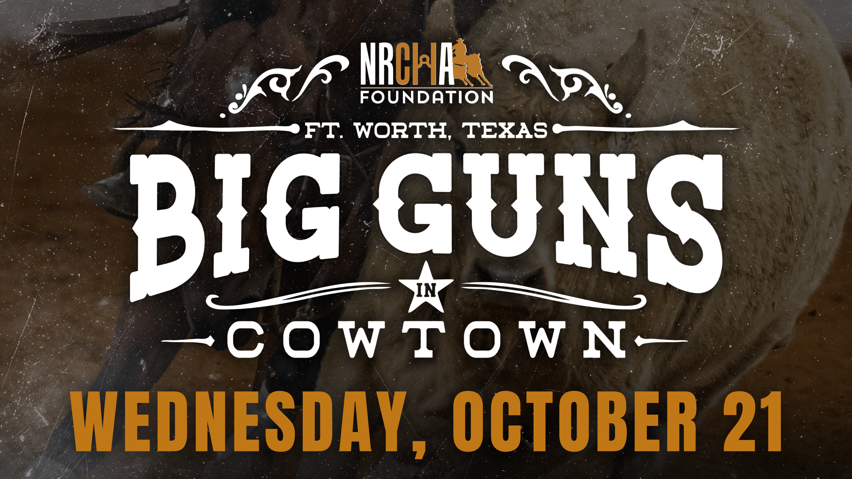 Pre-Order Now: Big Guns in Cowtown LIVE on October 21, 2026