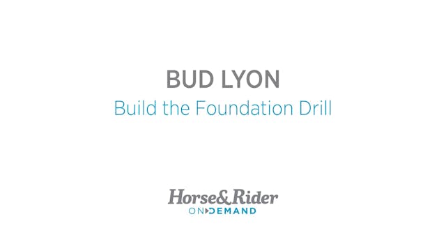 Build the Foundation Drill