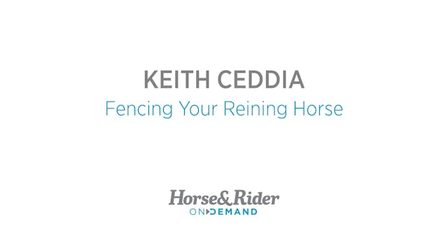 Fencing Your Reining Horse