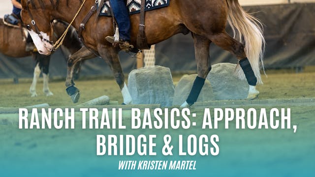 Ranch Trail Basics: Approach, Bridge ...