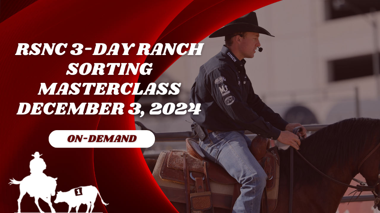 RSNC 3-Day Ranch Sorting Masterclass ...
