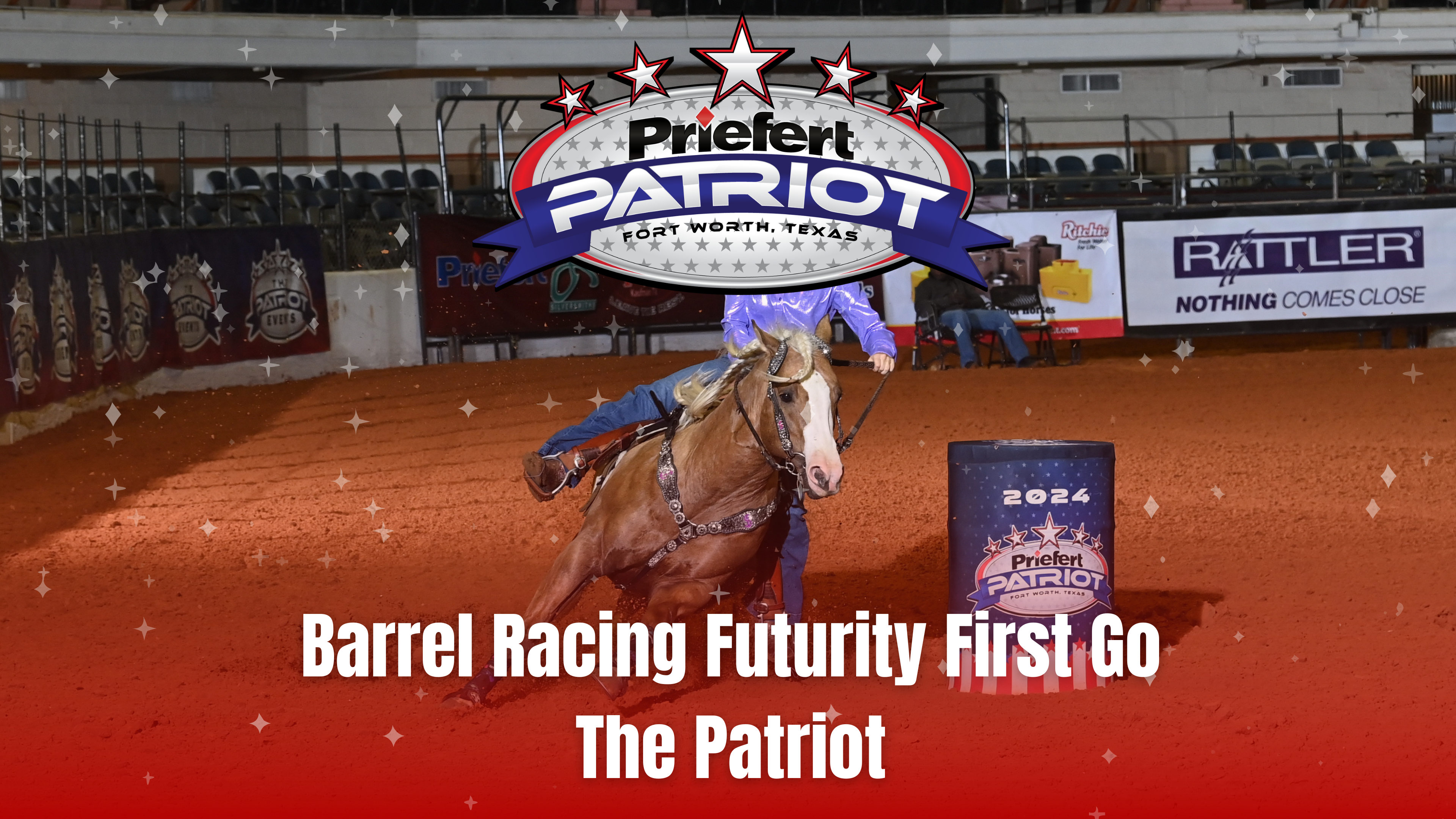 Barrel Racing Futurity First Go | The Patriot | March 7, 2024
