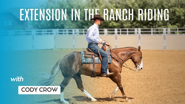 Extension in the Ranch Riding