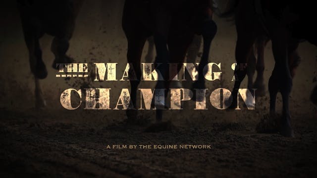 The Making of a Champion Presented by Boehringer Ingelheim