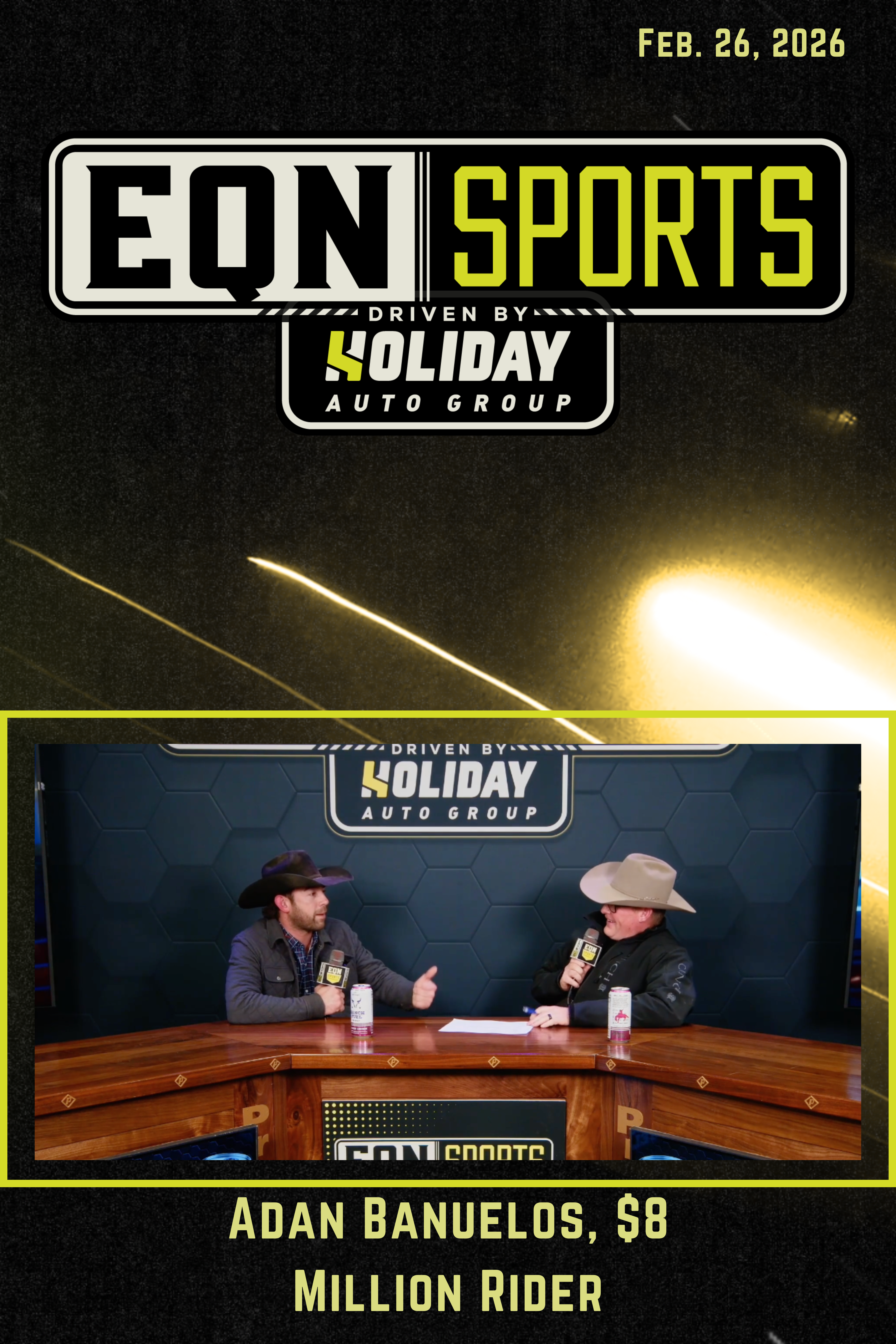 Adan Banuelos, $8 Million Rider | EQN Sports | February 26, 2026