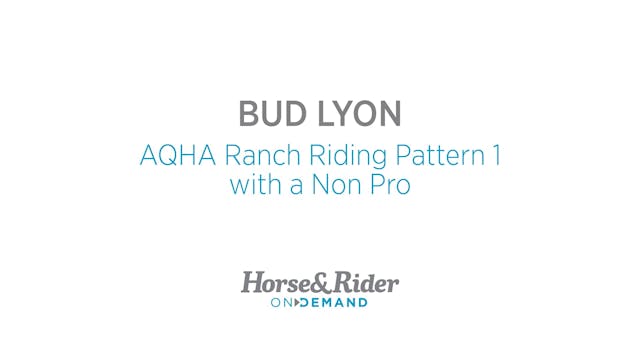 AQHA Ranch Riding Pattern 1 with a No...