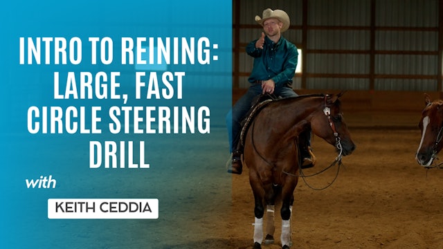 Intro to Reining: Large, Fast Circle Steering Drill