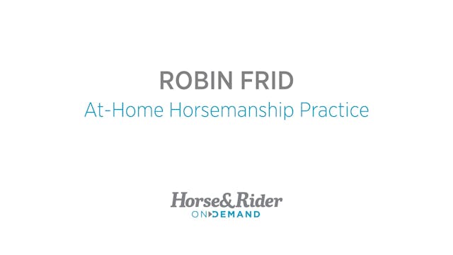 At-Home Horsemanship Practice
