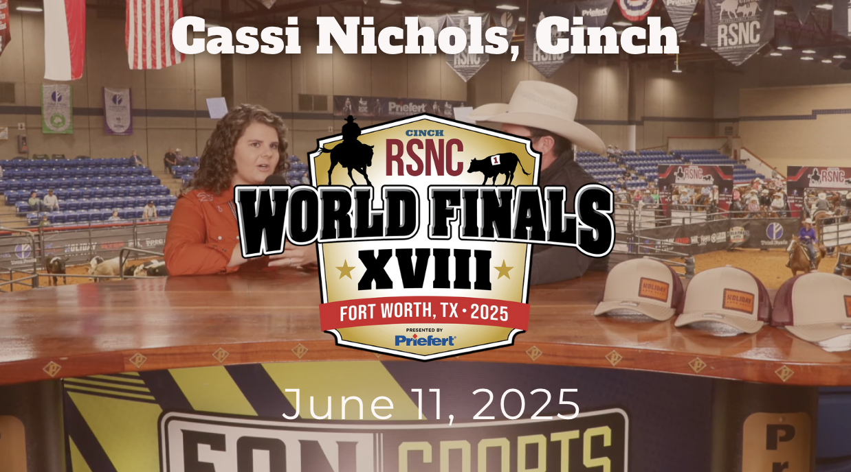 Cassi Nichols, Cinch | Cinch RSNC World Finals | June 11, 2025