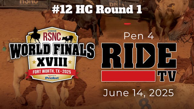 #12 HC Round 1 |Cinch RSNC World Fina...